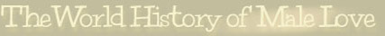 World History of Male Love